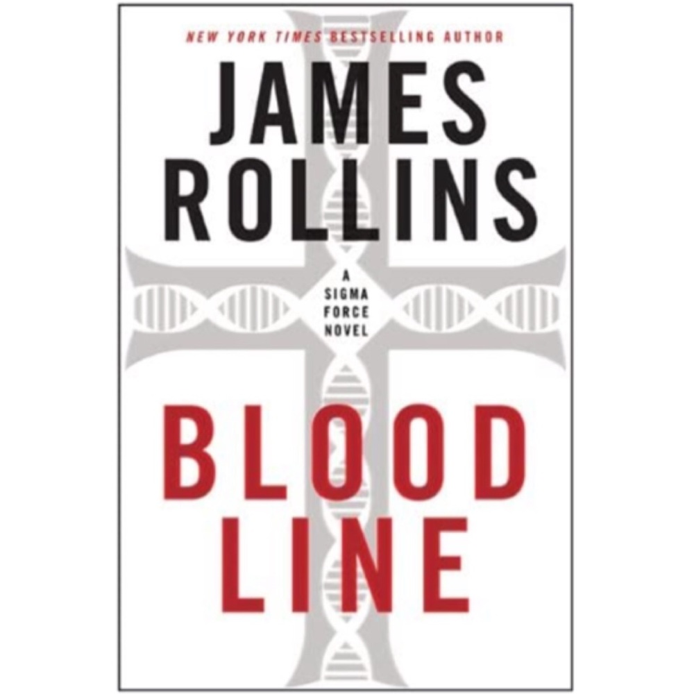 James Rollins ‘Blood Line’ Hardcover Novel NEW!